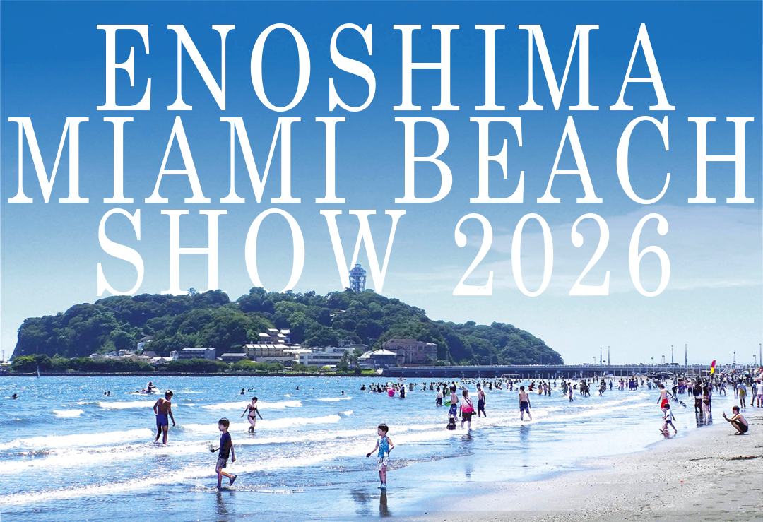 ENOSHIMA MIAMI BEACH SHOW 2026